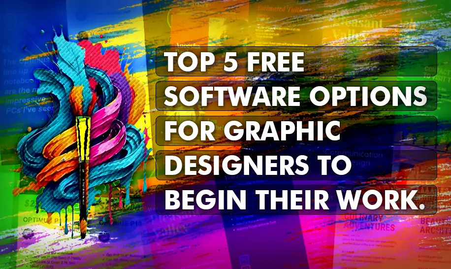 top-5-free-software-options-for-graphic-designers-to-begin-their-work